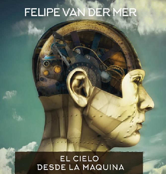 El Cielo Desde La Máquina