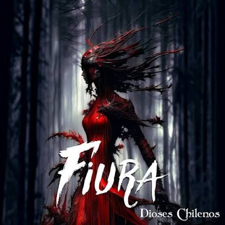 Fiura Metal / Dioses Chilenos